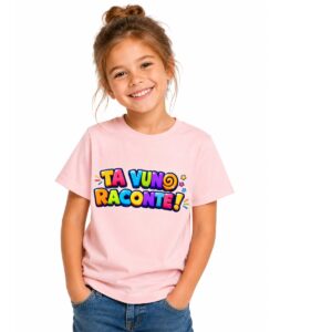T-Shirt fille- rose TA VUNO RACONTE! – VERSION LOGO écris